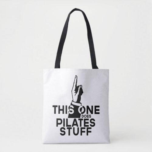 Funny Pilates _ Vintage This One Does Pilates Tote Bag