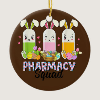 Funny Pills Pharmacy Squad Pharmacist Life Easter Ceramic Ornament
