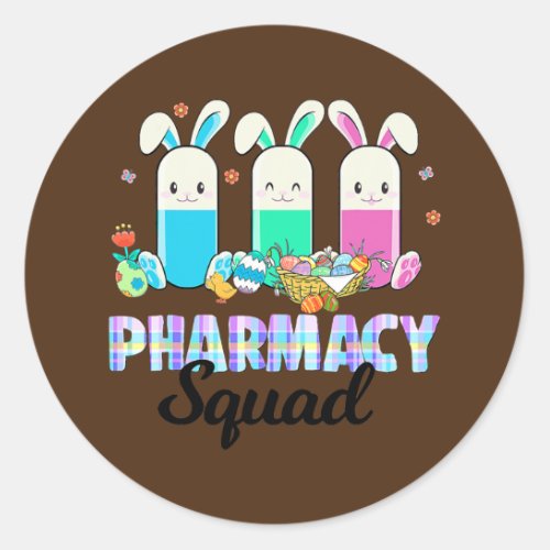 Funny Pills Pharmacy Squad Pharmacist Life Easter Classic Round Sticker