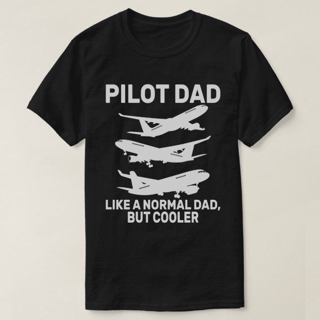 Funny Pilot Art For Dad Pilot Aviation Airplane  T-Shirt (Design Front)