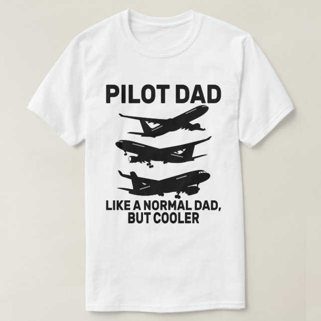 Funny Pilot Art For Dad Pilot Aviation Airplane  T-Shirt (Design Front)