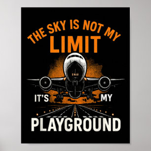 Funny Pilot Aviation Flight Airplane Pilot Sky Not Poster