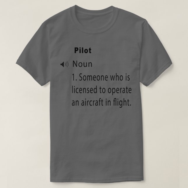Funny pilot definition 2  T-Shirt (Design Front)