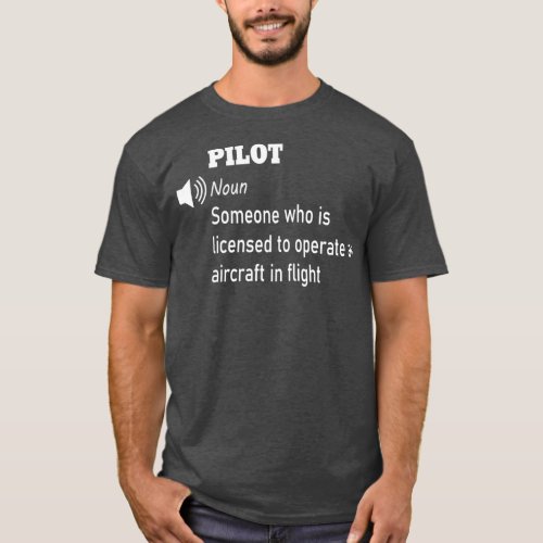 Funny Pilot Definition Gift  T_Shirt