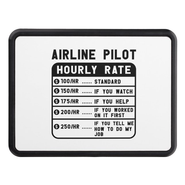 Funny Pilot Hourly Rate Aviation Hitch Cover (Front)