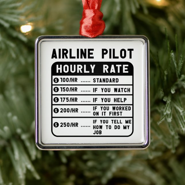 Funny Pilot Hourly Rate Aviation Metal Ornament (Tree)