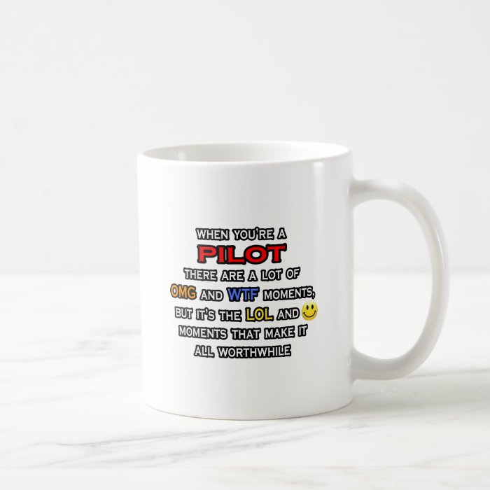 Funny PilotOMG WTF LOL Coffee Mugs