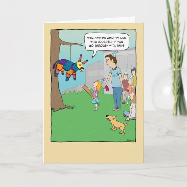 Funny Pinata Pleads with Girl Birthday Card (Front)