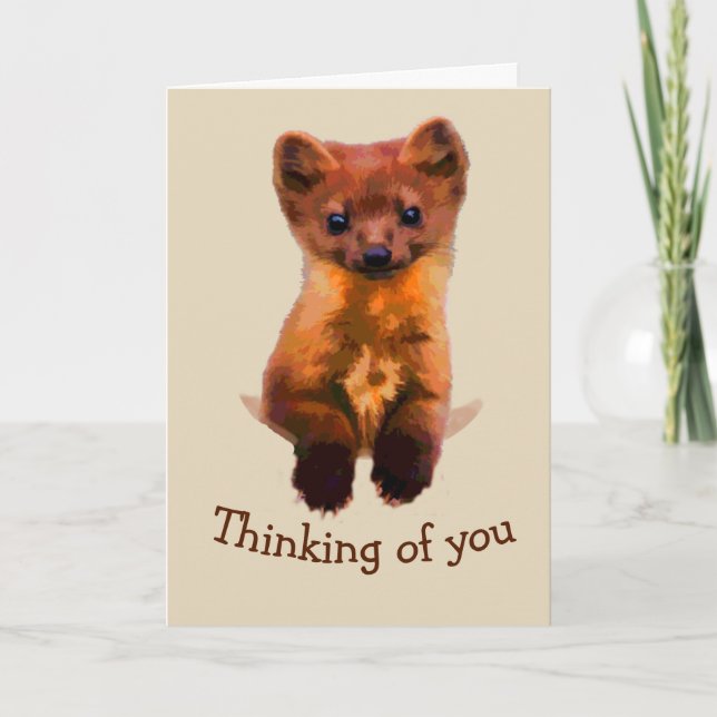 Funny Pine Martin Wildlife Animal Thinking of You Card (Front)