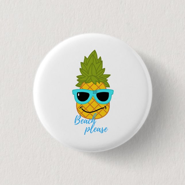 Funny Pineapple Chilling With Summer Sunglasses    Button (Front)