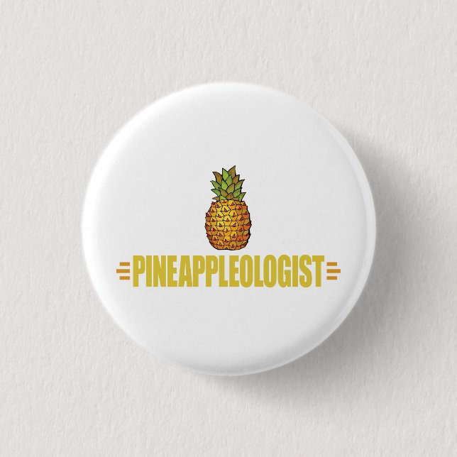 Funny Pineapple Lover Pinback Button (Front)