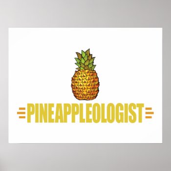 Funny Pineapple Lover Poster by OlogistShop at Zazzle