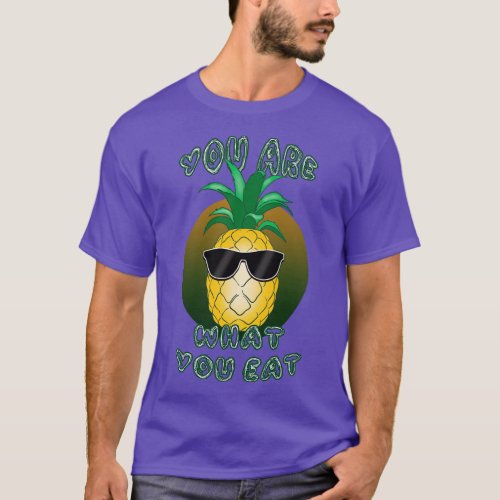 Funny Pineapple Lover Quote T_Shirt