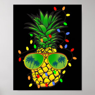 Funny Pineapple Xmas Tree Summer Christmas In July Poster