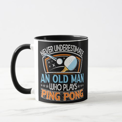 Funny Ping Pong Design Men Dad Grandpa Table Mug