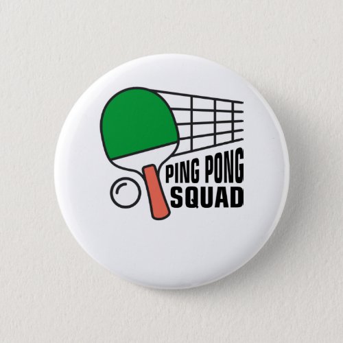 Funny Ping Pong Lovers _ Table Tennis Lovers Button