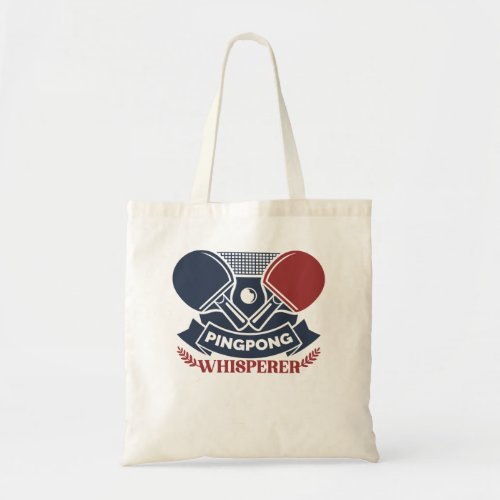 Funny Ping Pong Lovers _ Table Tennis Lovers Tote Bag