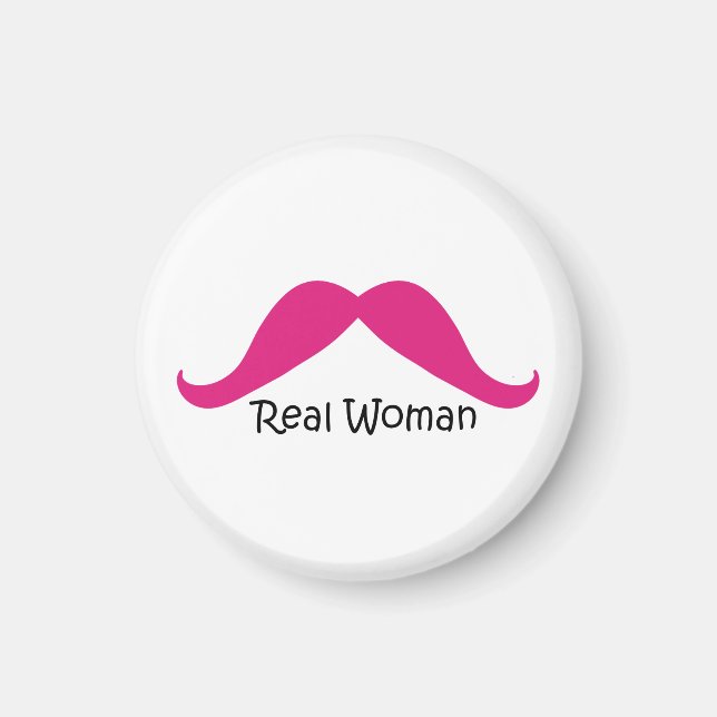 Funny Pink and Black Real Women Mustache Magnet (Front)