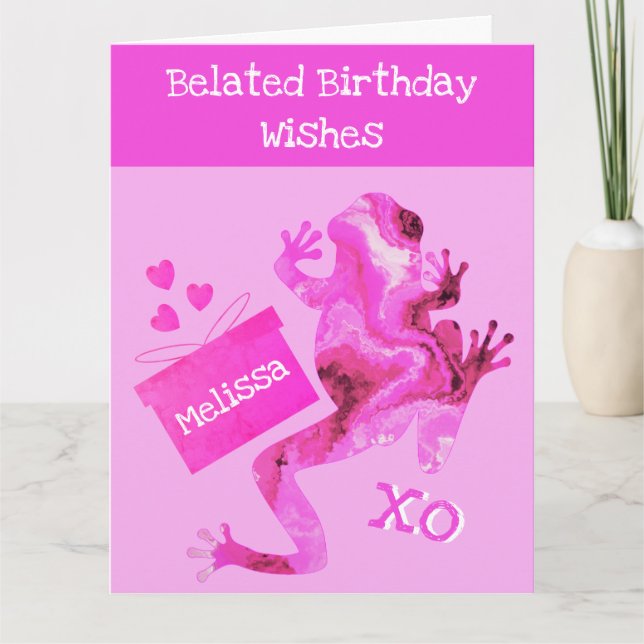 Funny Pink Belated Birthday Wishes Card (Front)