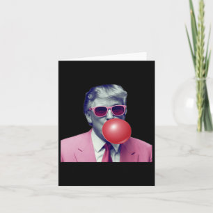 Funny Pink Donald Trump Bubble Gum Yum Tee Card