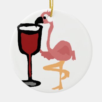 Funny Pink Flamingo Drinking Red Wine Ceramic Ornament by naturesmiles at Zazzle
