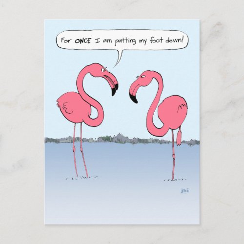 Funny Pink Flamingos Cartoon Putting My Foot Down Postcard