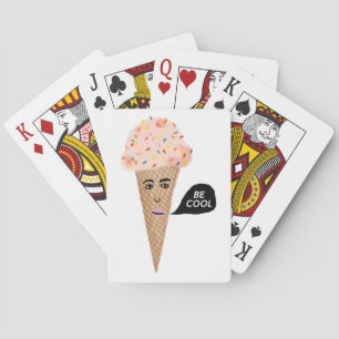 Funny Pink Ice Cream Lady says BE COOL Poker Cards