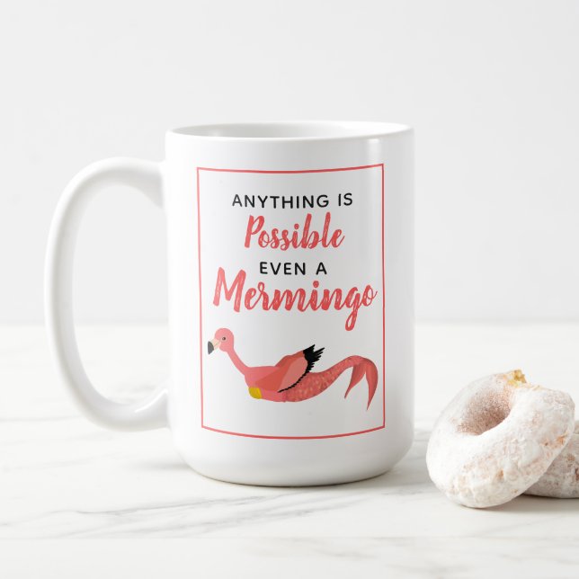 Funny Pink Mermaid Flamingo Inspirational Quote Coffee Mug (With Donut)