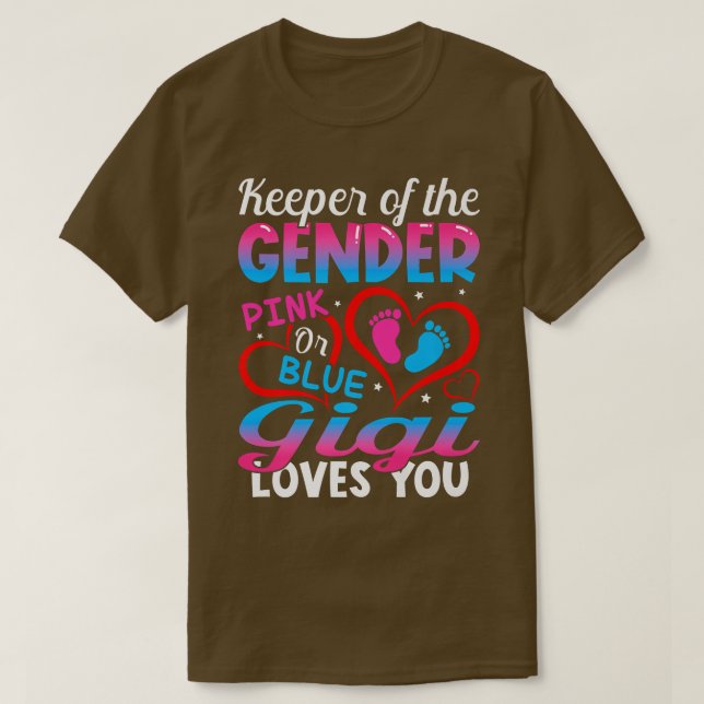 Funny Pink Or Blue Gigi Loves You Gender Reveal Cu T-Shirt (Design Front)