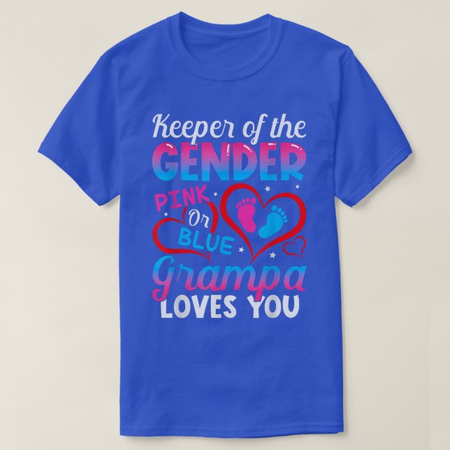 Funny Pink Or Blue Grampa Loves You Gender Reveal  T-Shirt (Design Front)
