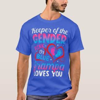 Funny Pink Or Blue Grampa Loves You Gender Reveal  T-Shirt