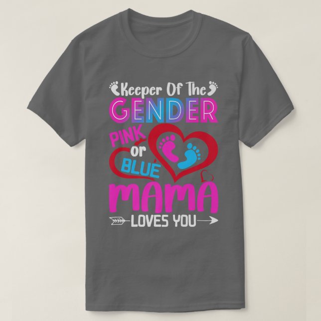 Funny Pink Or Blue Mama Loves You Gender Reveal Cu T-Shirt (Design Front)