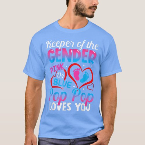 Funny Pink Or Blue Pop Pop Loves You Gender Reveal T_Shirt
