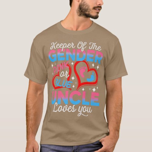 Funny Pink Or Blue Uncle Loves You Gender Reveal C T_Shirt