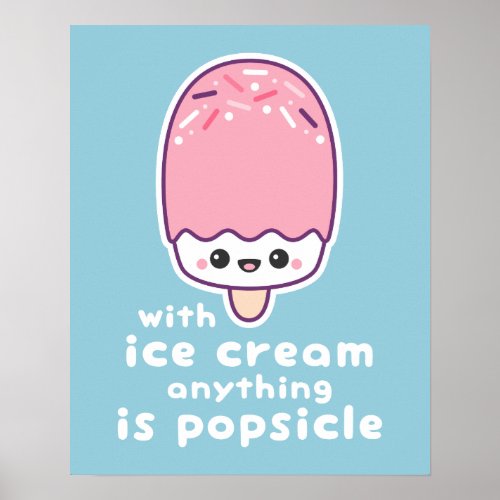 Funny Pink Popsicle Pun Poster