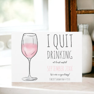 Funny pink rose wine glass quit drinking pregnancy announcement