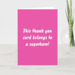 Funny Pink Superhero Typography Thank You Card
