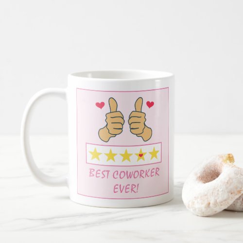 Funny Pink Thumbs Up Best Coworker Ever Coffee Mug