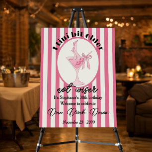 Funny Pink Tini Bit Older Not Wiser M30th Birthday Foam Board