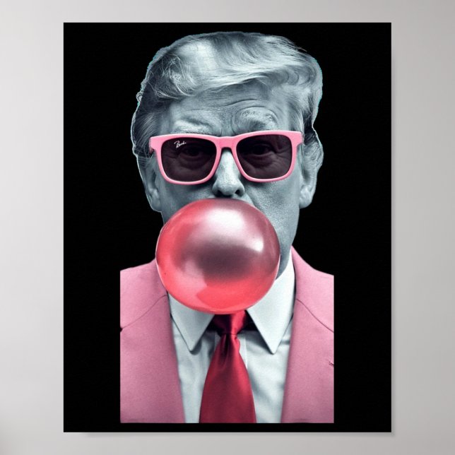 Funny Pink Trump Bubble Gum Yum Tee  Poster (Front)