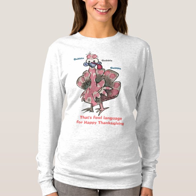 Funny Pink Turkey Gobble T Shirt (Front)