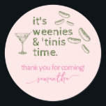 Funny Pink Weenies & Tinis Martini Birthday Party Classic Round Sticker<br><div class="desc">Choose this hilarious Funny Pink Green Weenies & Tinis Martini Birthday Party Supplies template featuring a hand-drawn Martini glass and a pack of wieners! This is the perfect invitation for a great bridal shower, bachelorette, or birthday party! Customize the design with your party details and order your invitations and party...</div>