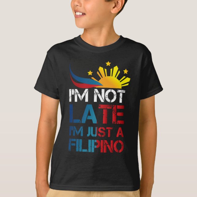 Funny Pinoy Jokes Punctuality Philippines Filipino T-Shirt (Front)