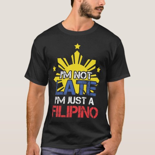 Funny Pinoy Punctuality Philippines Filipino T_Shirt