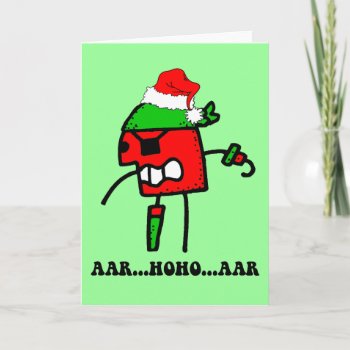 Funny Pirate Christmas Holiday Card by holidaysboutique at Zazzle
