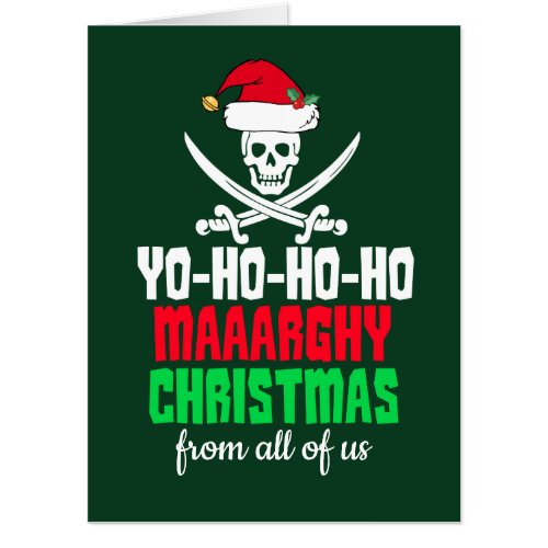 Funny Pirate Christmas Pun Yo Ho Ho Ho Big Card