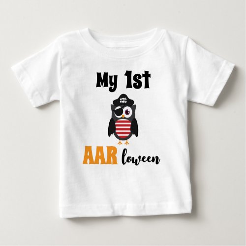 Funny Pirate My 1st Halloween Trick or Treat Baby T_Shirt