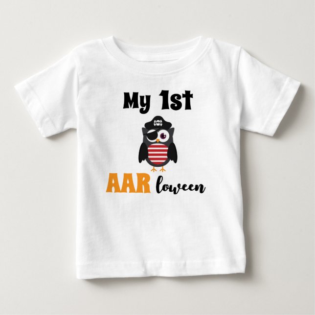 Funny Pirate My 1st Halloween Trick or Treat Baby T-Shirt (Front)