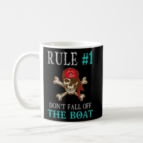 Funny Pirate Quote Tampa Gasparilla Crossbones  Coffee Mug