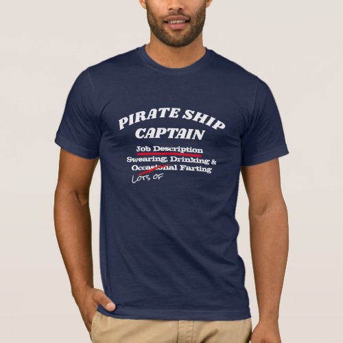 Funny Pirate Ship Captain Graphic Farting Humor T_Shirt